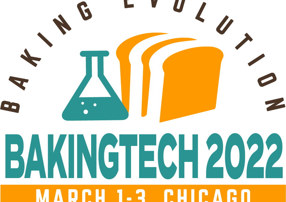 Stop by Our Table at BakingTECH 2022! March 1-3, 2022 in Chicago